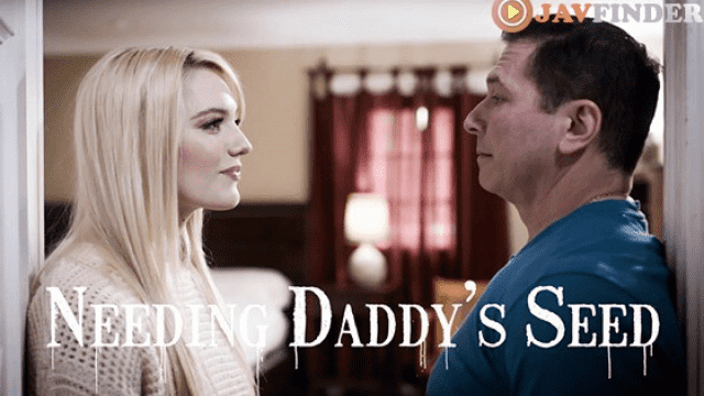 PureTaboo Needing Daddy’s Seed - Server 1