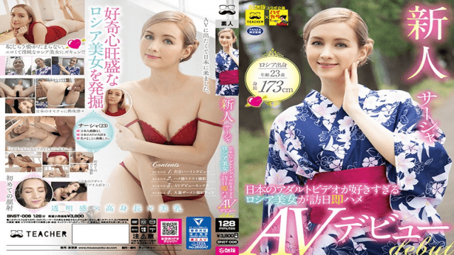 FHD Teacher/Delusion BNST-006 Rookie Sasha Russian Beauty Too Like Japanese Adult Videos Visit Japan Immediately Saddle AV Debut - Server 1